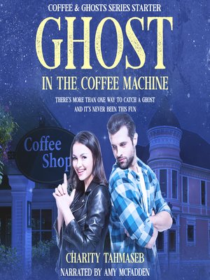cover image of Ghost in the Coffee Machine